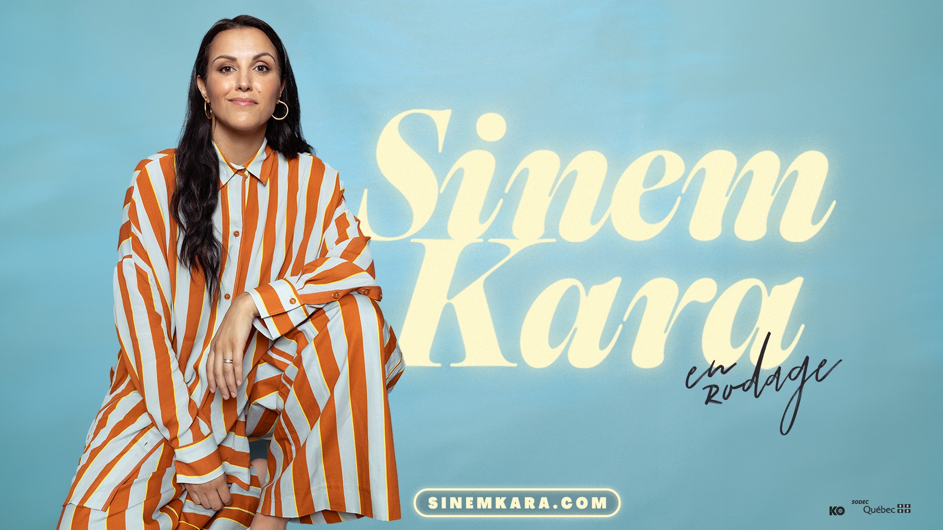 Sinem Kara en rodage